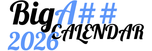2026 Big A## Calendar